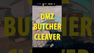 DMZ Butcher Cleaver Where did you find it laserbolt warzone dmz [upl. by Girish]