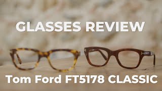 Tom Ford FT5178 Classic Eyeglasses Review  Timeless Elegance [upl. by Hafital]