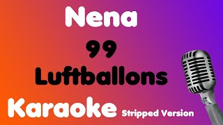 Nena • 99 Luftballons • Karaoke Stripped Version [upl. by Gwenora]