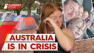 Aussies forced into tents amid housing crisis  A Current Affair [upl. by Hurleigh]