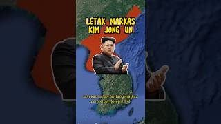 Letak Markas Kim Jong Un [upl. by Leumek]