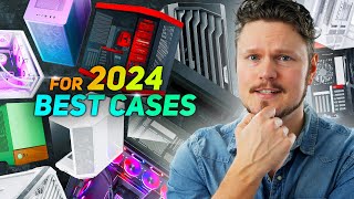 The Best PC Cases for 2024 [upl. by Anama462]