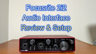 Focusrite Scarlett 2i2 3rd gen Overview and Setup [upl. by Anilos]