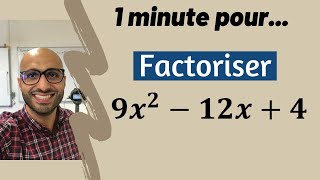 Factoriser 9x²  12x  4 en 1 minute [upl. by Ahsasal]