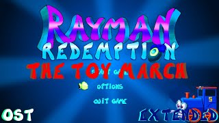 Rayman Redemption OST  The Toy March Extended [upl. by Averell]