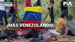 ¡MÁS Y MÁS VENEZOLANOS  Migrantes no hacen caso a los riesgos de cruzar el Río Bravo [upl. by Aleafar160]