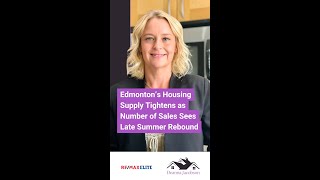 Edmontons Housing Supply Tightens as Number of Sales Sees Late Summer Rebound  August 2024 [upl. by Nnaihs]