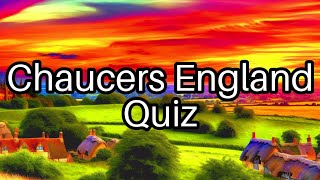 Test Your Knowledge on Chaucers England 🏰 Can You Ace These Questions [upl. by Ivana]