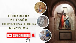 Jerozolima z czasów Jezusa  Droga Krzyżowa  Jerusalem at the time of Jesus  Via Dolorosa  Anis [upl. by Dryfoos]