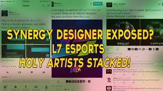 Synergy Designer Exposed L7 eSports amp Holy Artsits STACKED GFXNEWS [upl. by Divadnahtanoj]