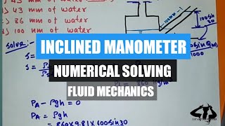 2 inclined manometer pressure problem  u tube manometer  fluid mechanics [upl. by Llegna]