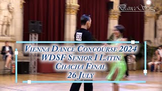 Vienna Dance Concourse 2024  Senior I Latin Chacha WDSF  Final  26 July 2024 [upl. by Aytak]