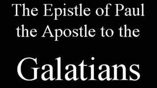 The Epistle of Paul the Apostle to the Galatians Audio Bible  World English Bible [upl. by Nivets]