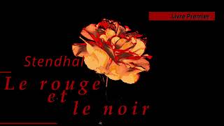 Stendhal  Le rouge et le noir Livre1 chap16 Le lendemain Livre Audio [upl. by Eiramanel]