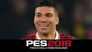 CASEMIRO ACTUALIZADO AL 2023 EN PES 2018  CASEMIRO UPDATED TO 2023 PES 2018 [upl. by Ahsim]