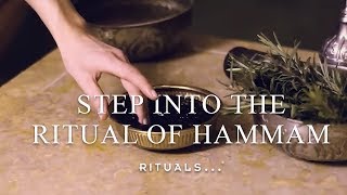 Step Into The Ritual of Hammam [upl. by Eendyc]