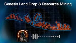 n3o on Genesis Land Drop amp Resource Mining  Dev Log 10 X Space [upl. by Catherine888]