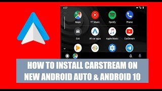 How to install CarStream on the new Android Auto with Android 10 [upl. by Fiore817]