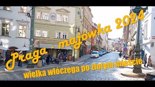 Praga  wielka włóczęga Majówka 2024 [upl. by Reinwald885]