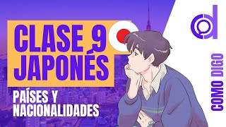 Clase 9 de Japonés Países y Nacionalidades [upl. by Onofredo107]