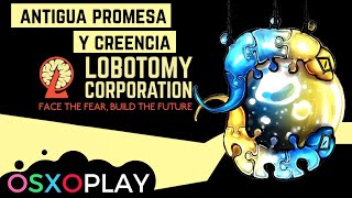 OLD FAITH AND PROMISE T0997 I GUIA DE LOBOTOMY CORPORATION [upl. by Anastasia]