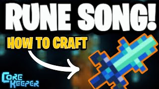 How to craft the RUNE SONG SWORD  Core Keeper [upl. by Ane947]