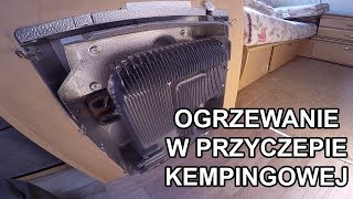 Przyczepa kempingowa  Ogrzewanie  Kapitan Przyczepa 003 [upl. by Ahseetal]