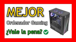 🥇 MEJORES ORDENADORES GAMING ¿Mejor PC Gamer CALIDAD PRECIO ✔️ [upl. by Doss]