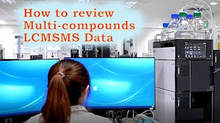 LCMS application Review  interpret multi compounds LCMS data using LabSolutions Insight Software [upl. by Soble435]