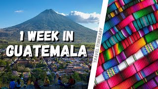 7 Days in GUATEMALA Travel Itinerary [upl. by Germin]