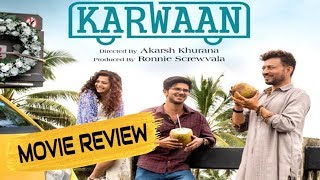 Karwaan Movie Review  Irfan Khan  Mitila Palkar  Dulquer Salman [upl. by Luing]