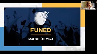 Tercer webinar dudas FUNED Maestrías 2024 [upl. by Htes932]