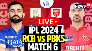 IPL Live Match Today  RCB Vs PBKS LIVE Match Score  RCB Vs PBKS Match Live  News18  N18L [upl. by Gunilla]