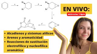 Práctica de Alcadienos Aromaticidad Reacciones del benceno Regla de Huckel  Quimica Organica [upl. by Katerina]