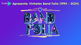 Cronologia 165 Vinhetas Band Folia 1994  2024 [upl. by Wareing]