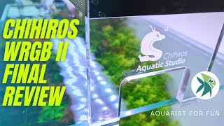 Should YOU BUY CHIHIROS WRGB 2 in 2022  AQUARIUM LIGHTS REVIEW  ChihirosAquaticStudio [upl. by Warder]