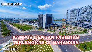 FOOTAGE DRONE UNIVERSITAS CIPUTRA MAKASSAR 12072024 SULAWESI SELATAN [upl. by Gingras]