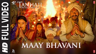 Full Video Maay Bhavani  Tanhaji The Unsung Warrior  Ajay Kajol  Sukhwinder S Shreya G [upl. by Mccoy]