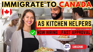 Kitchen Helper Jobs In Canada  Start Applying Now to Move to Canada In 2024 [upl. by Khorma922]