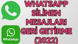 WHATSAPP SİLİNEN MESAJLARI GERİ GETİRME 2022 WhatsApp Silinen Mesajları Görme iPhone amp Android [upl. by Madanhoj]