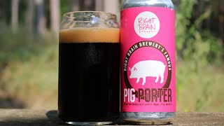 Right Brain BreweryPIG PORTERPorter Made With Real PIG PARTS [upl. by Modnar]