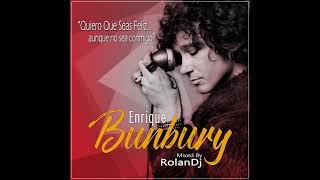 MIX BUNBURY AUNQUE NO SEA CONMIGO [upl. by Nitsid99]