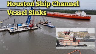 Houston Ship Channel MISS PEGGY Towboat sinks after ship collison [upl. by Yltnerb]