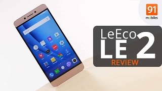 LeEco Le 2 Review  Should you buy it in India [upl. by Tunk]