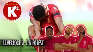 SHOCKING DEFEAT  LIVERPOOL 01 NOTTINGHAM FOREST  MATCH REACTION LIVE [upl. by Eaver]