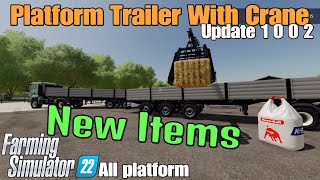 Platform Trailer With Crane  FS22 UPDATE for all platforms [upl. by Eirolav]