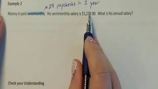 Lesson 52 Compute weekly semimonthly and biweekly earnings given annual salary [upl. by Shaeffer]