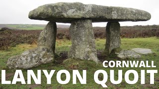 Cornwall UK  Lanyon Quoit Dolmen  Neolithic Age  Ancient History of the World  Before Caledonia [upl. by Nythsa]