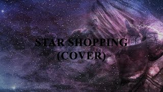 Lil Peep  Star Shopping COVER by Big F00L EditMusic Video [upl. by Anrehs483]