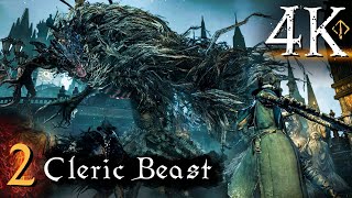 Bloodborne  First Time 4K 100 Platinum Walkthrough Part 2  Cleric Beast [upl. by Cynthy]